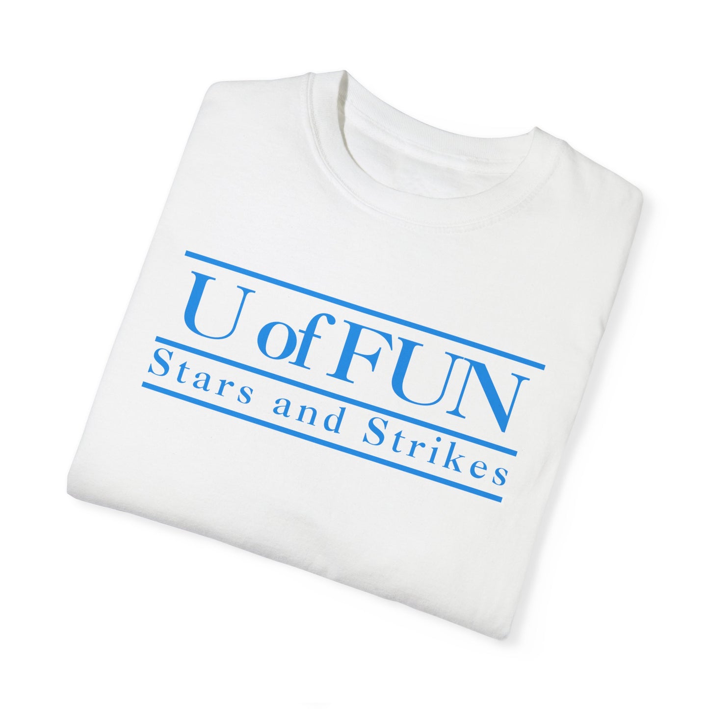 U OF FUN T-SHIRT